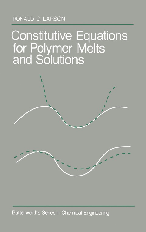 Cover image for book Constitutive Equations for Polymer Melts and Solutions