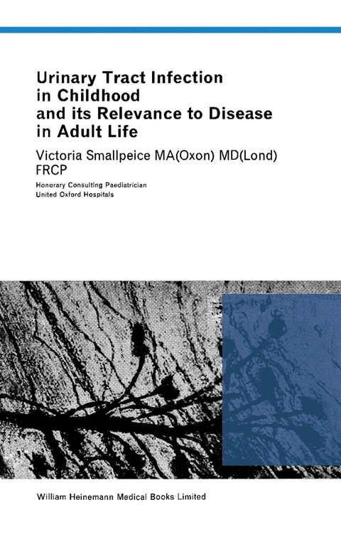 Cover image for book Urinary Tract Infection in Childhood and Its Relevance to Disease in Adult Life