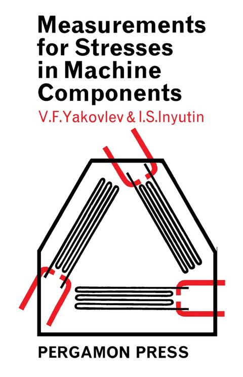 Cover image for book Measurements for Stresses in Machine Components