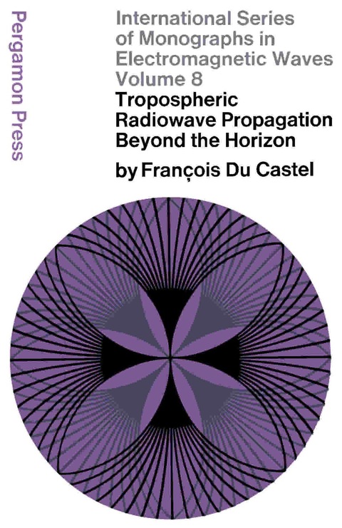 Cover image for book Tropospheric Radiowave Propagation Beyond the Horizon