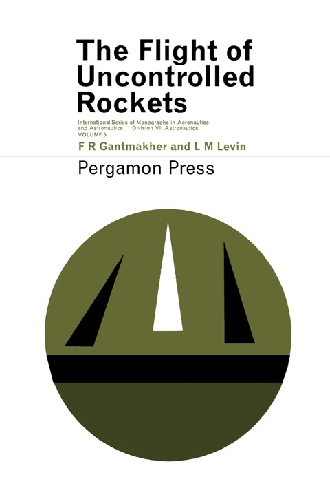 Cover image for book The Flight of Uncontrolled Rockets