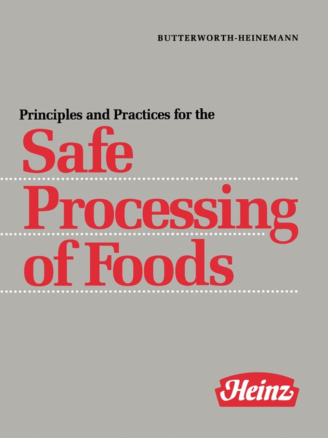 Cover image for book Principles and Practices for the Safe Processing of Foods
