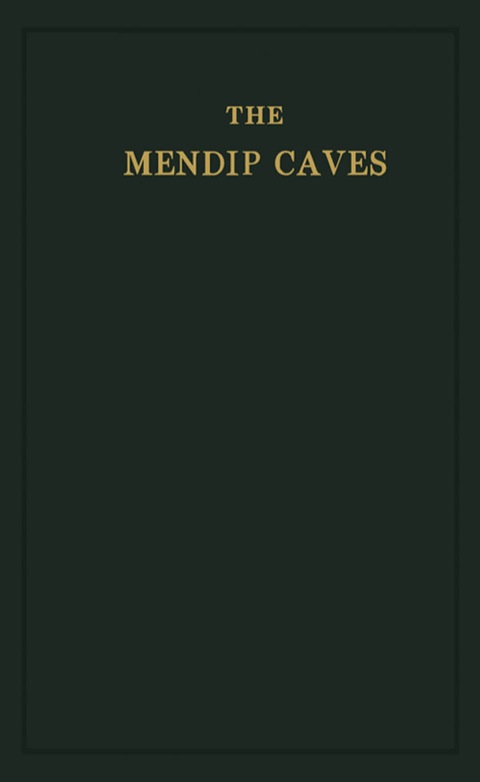 Cover image for book The Mendip Caves