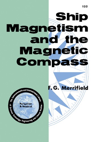 Ship Magnetism and the Magnetic Compass