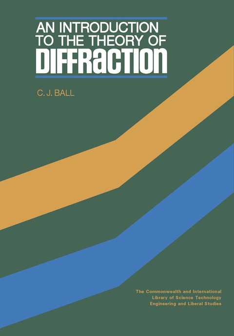 Cover image for book An Introduction to the Theory of Diffraction