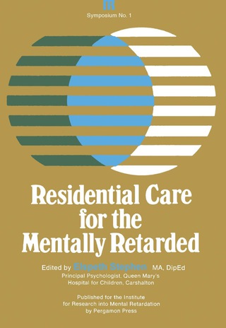 Residential Care for the Mentally Retarded