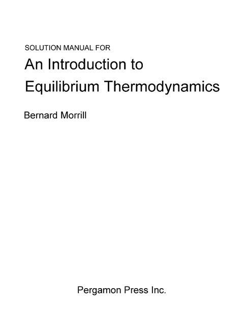 Cover image for book Solution Manual for an Introduction to Equilibrium Thermodynamics