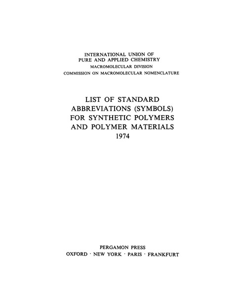 Cover image for book List of Standard Abbreviations (Symbols) for Synthetic Polymers and Polymer Materials 1974
