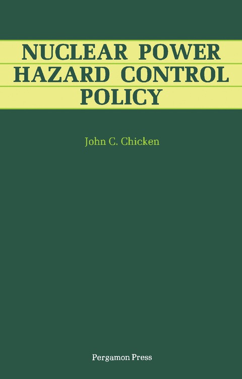 Cover image for book Nuclear Power Hazard Control Policy