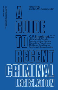 Titelbild: A Guide to Recent Criminal Legislation 9780081038543