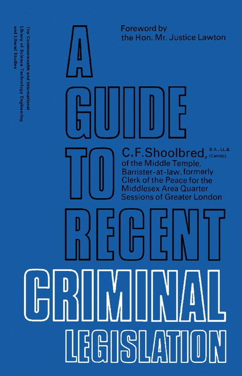 Cover image for book A Guide to Recent Criminal Legislation