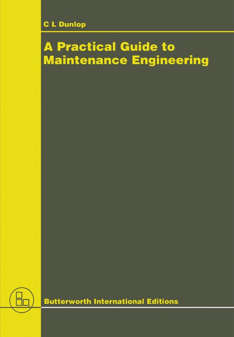 Cover image for book A Practical Guide to Maintenance Engineering