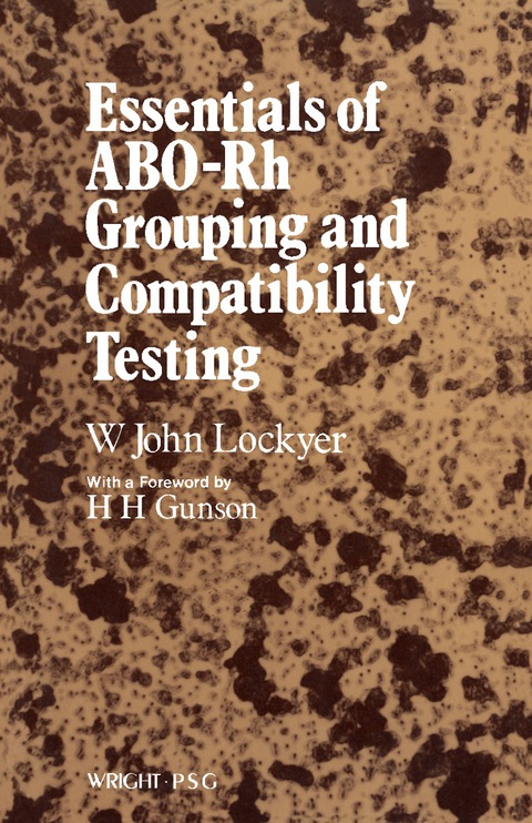 Cover image for book Essentials of ABO -Rh Grouping and Compatibility Testing