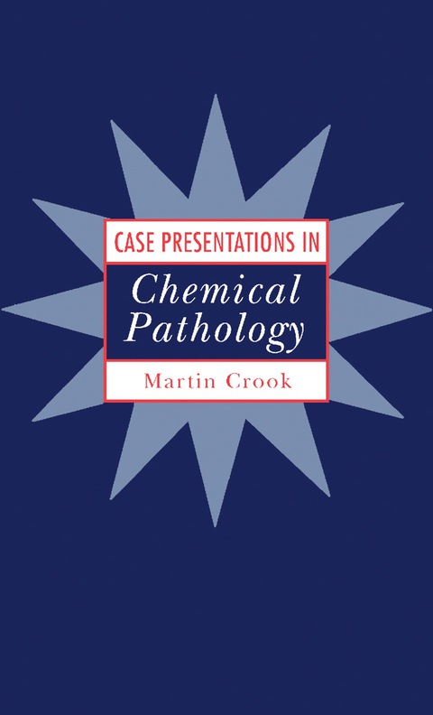 Cover image for book Case Presentations in Chemical Pathology