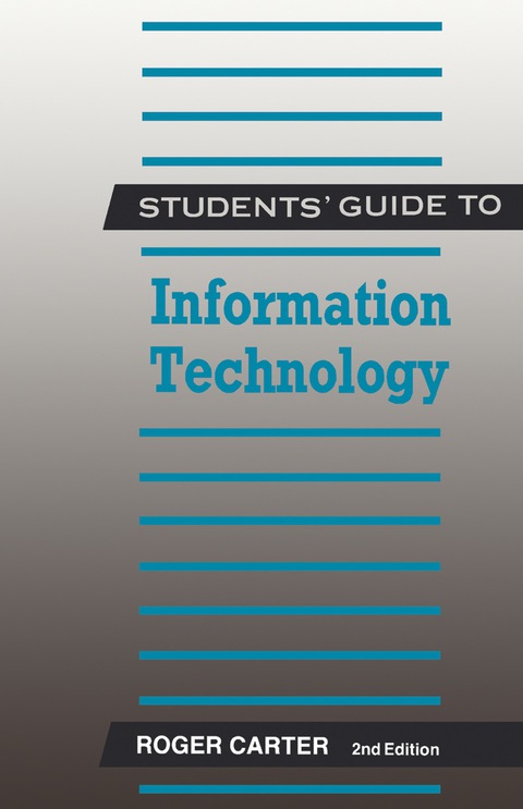 Cover image for book Students' Guide to Information Technology