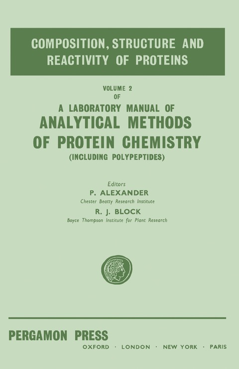 Cover image for book The Composition, Structure and Reactivity of Proteins
