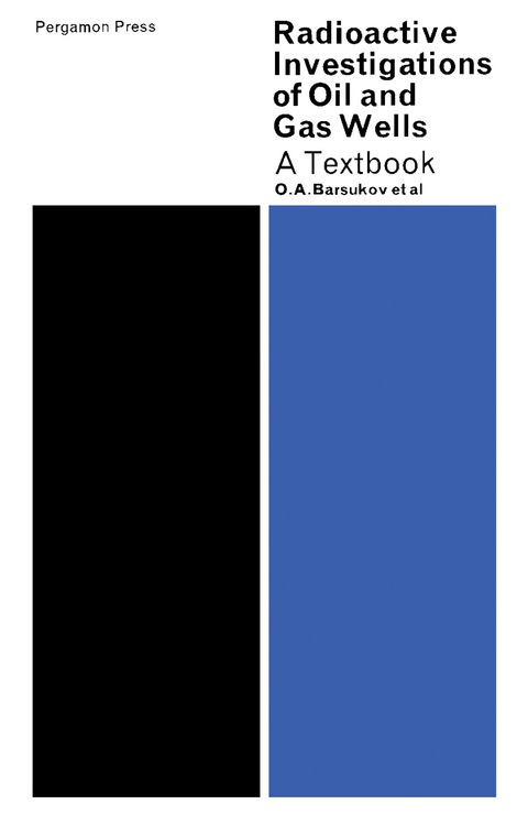 Cover image for book Radioactive Investigations of Oil and Gas Wells