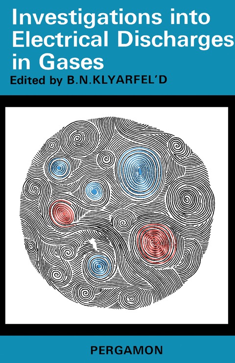 Cover image for book Investigations Into Electrical Discharges in Gases