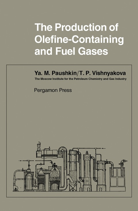 Cover image for book The Production of Olefine-Containing and Fuel Gases