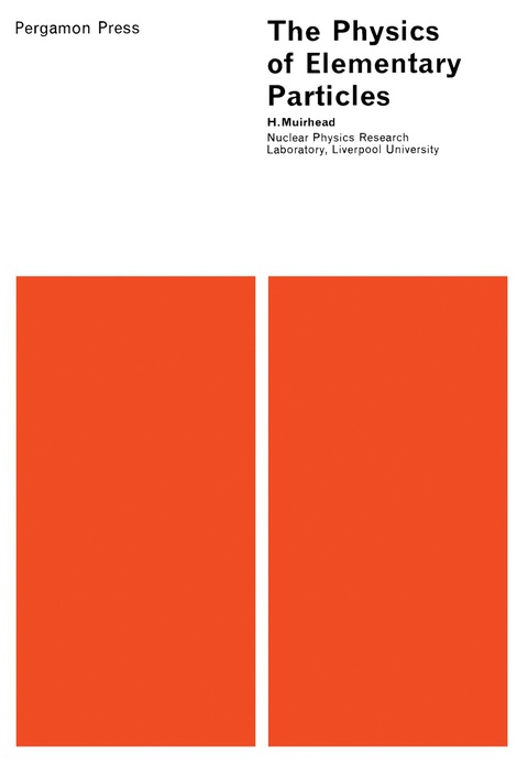 Cover image for book The Physics of Elementary Particles