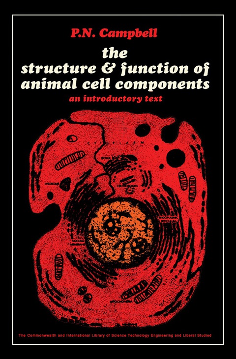 Cover image for book The Structure and Function of Animal Cell Components