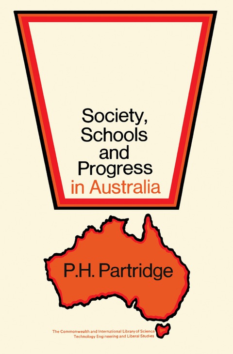 Cover image for book Society, Schools and Progress in Australia