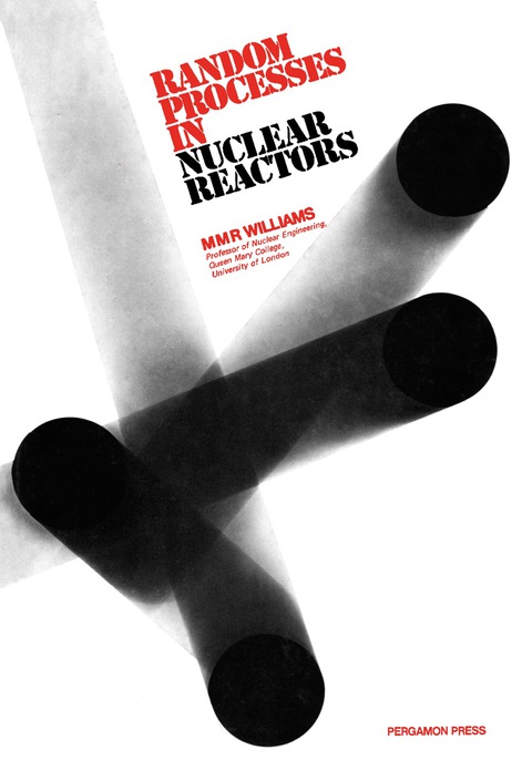 Cover image for book Random Processes in Nuclear Reactors