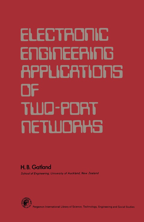 Cover image for book Electronic Engineering Applications of Two–Port Networks
