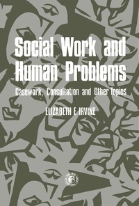 صورة الغلاف: Social Work and Human Problems 9780080231280