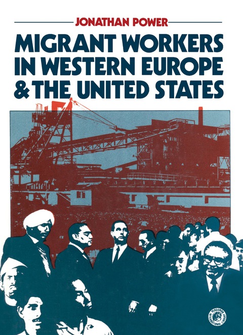 Cover image for book Migrant Workers in Western Europe and the United States