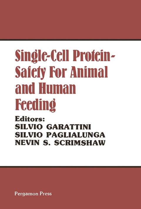 Cover image for book Single-Cell Protein Safety for Animal and Human Feeding
