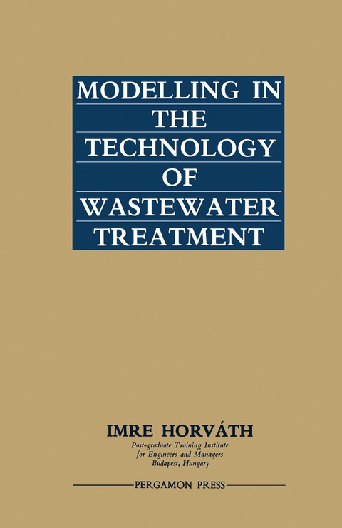 Cover image for book Modelling in the Technology of Wastewater Treatment