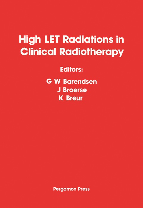 Cover image for book High-LET Radiations in Clinical Radiotherapy