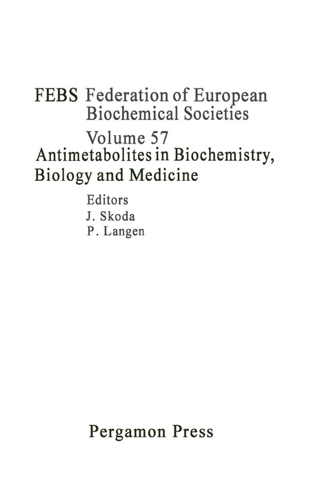 Cover image for book Antimetabolites in Biochemistry, Biology and Medicine