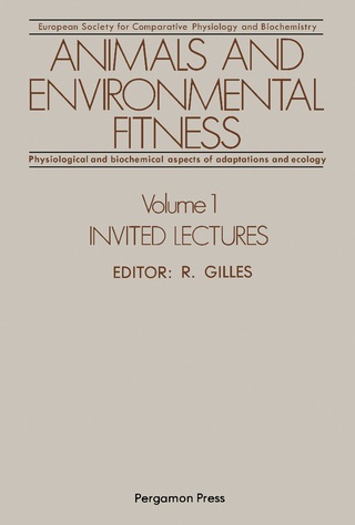 Animals and Environmental Fitness: Physiological and Biochemical Aspects of Adaptation and Ecology