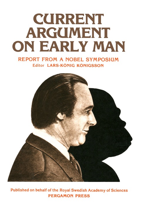 Cover image for book Current Argument on Early Man