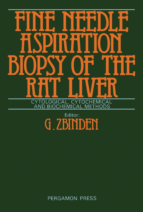 Cover image for book Fine-Needle Aspiration Biopsy of the Rat Liver