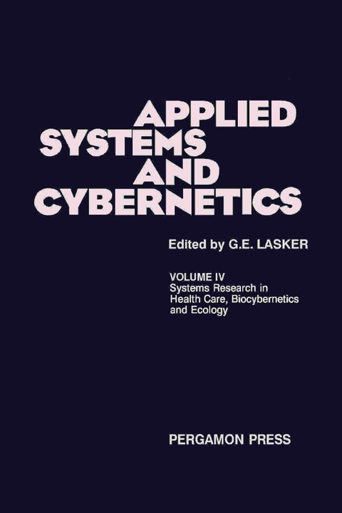 Cover image for book Systems Research in Health Care, Biocybernetics and Ecology