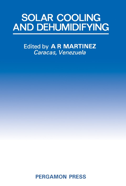 Cover image for book Solar Cooling and Dehumidifying