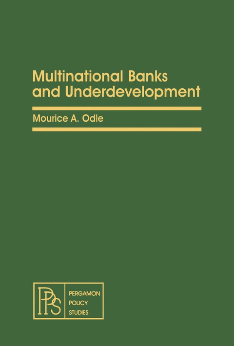 Multinational Banks and Underdevelopment 
