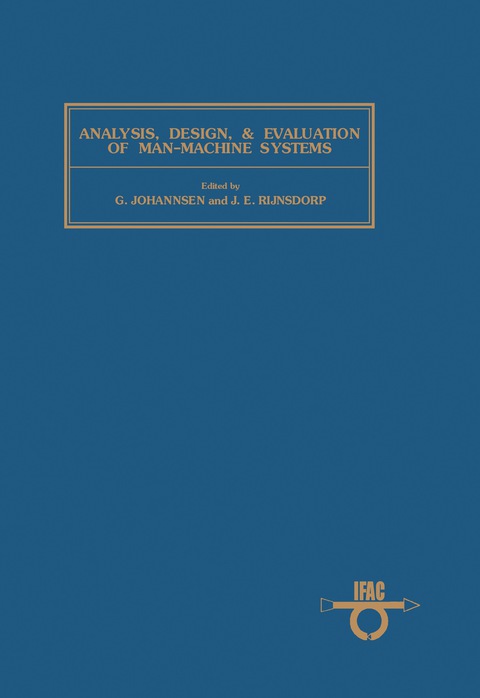 Cover image for book Analysis, Design and Evaluation of Man – Machine Systems