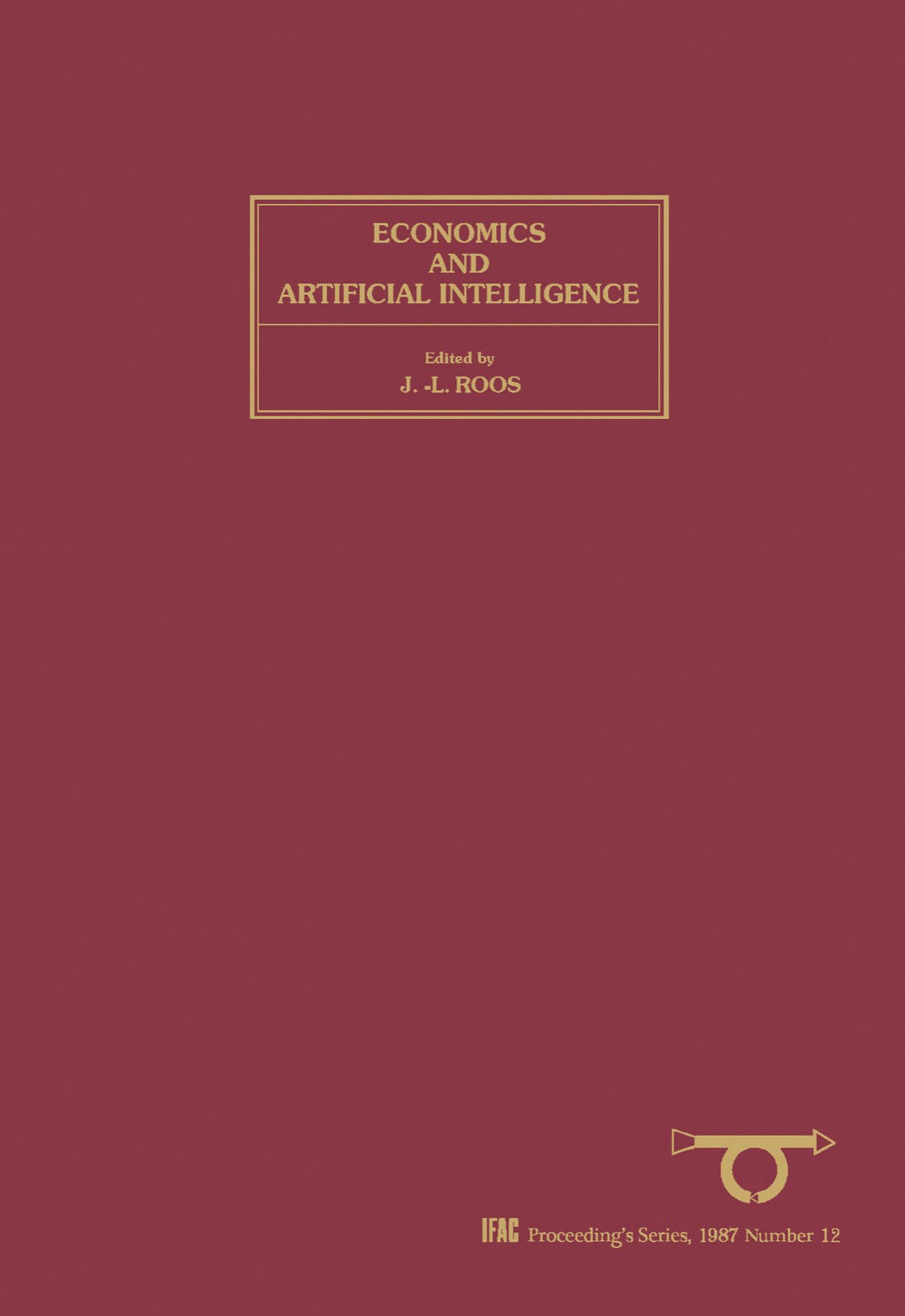 Economics and Artificial Intelligence (eBook)