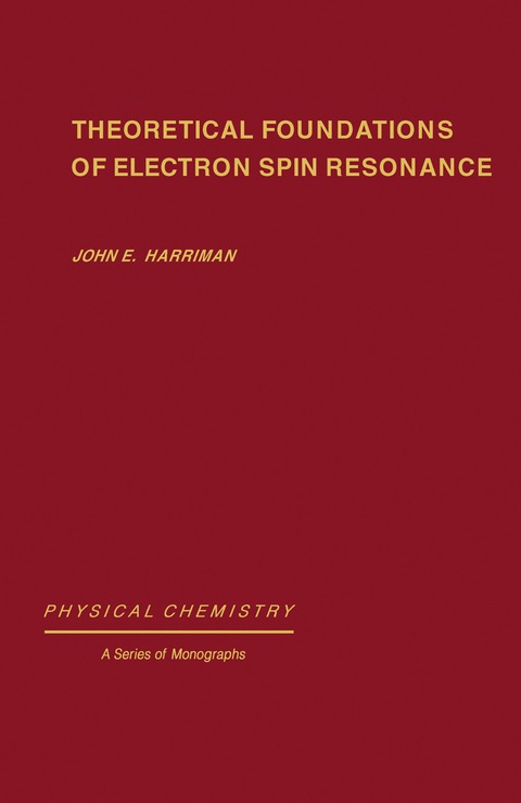 Cover image for book Theoretical Foundations of Electron Spin Resonance