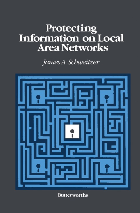 Cover image for book Protecting Information on Local Area Networks