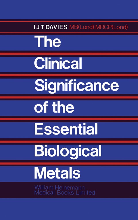 Cover image for book The Clinical Significance of the Essential Biological Metals