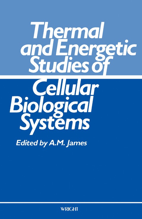 Cover image for book Thermal and Energetic Studies of Cellular Biological Systems