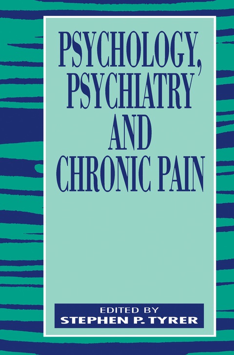 Cover image for book Psychology, Psychiatry and Chronic Pain