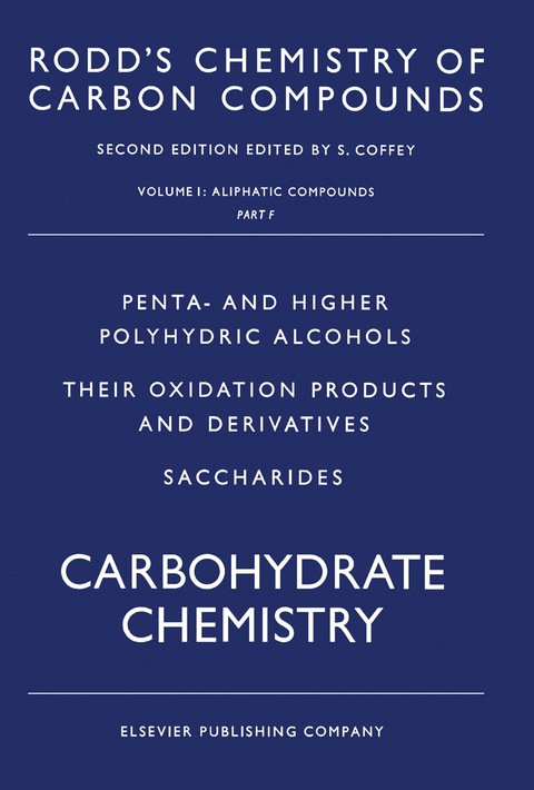 Cover image for book Aliphatic Compounds: Penta- and Higher Polyhydric Alcohols; Their Oxidation Products and Derivatives; Saccharides