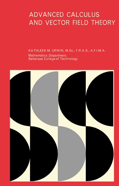 Cover image for book Advanced Calculus and Vector Field Theory