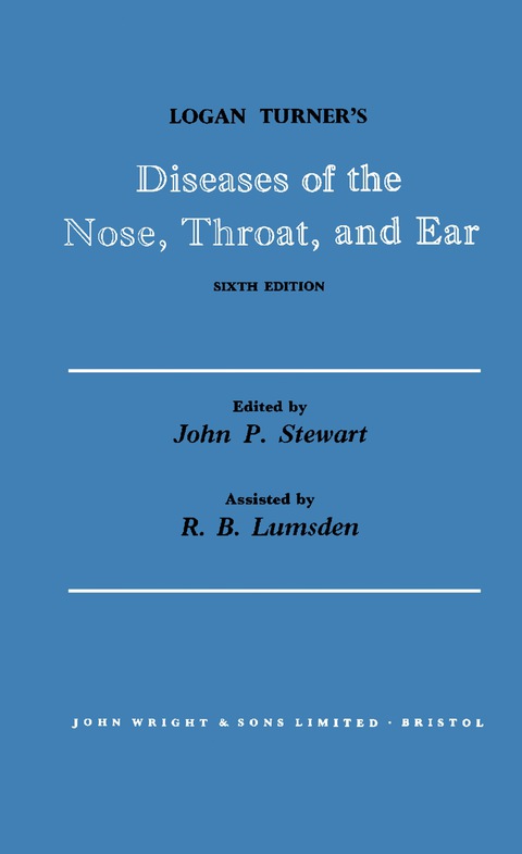 Cover image for book Logan Turner's Diseases of the Nose, Throat and Ear
